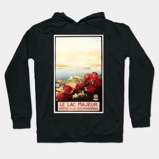 LE LAC MAJEUR LAKE MAGGIORE ITALY Vintage Italian Travel Hoodie